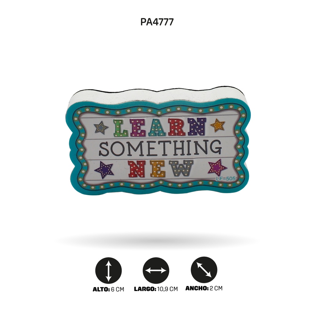 BORRADOR TABLERO MAGNETICO LEARN SOMETHING NEW [PAC4344]